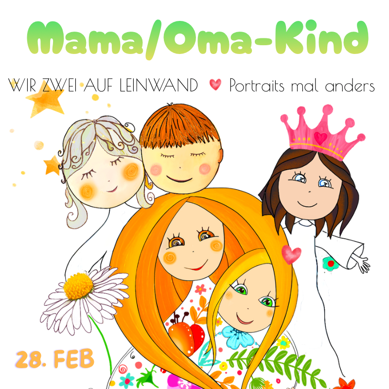 ICH HAB DICH LIEB - Malkurs Mama/Oma ❤️ Kind/Enkel 28. Februar
