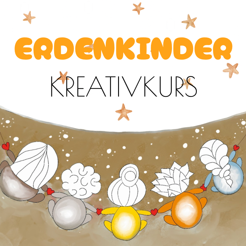 ERDENKINDER Kreativkurs